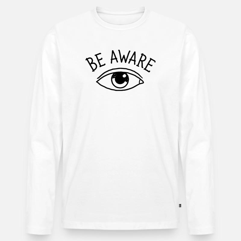 Be Aware Eye Design - Männer Premium Bio Langarmshirt - Weiß
