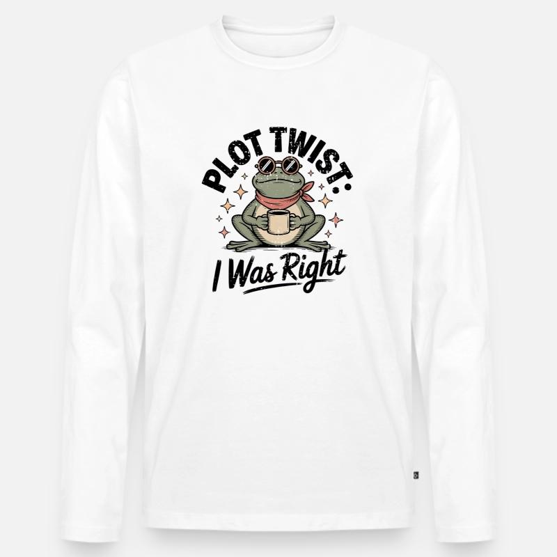 Plot Twist Frog: Ich hatte recht - Männer Premium Bio Langarmshirt - Weiß