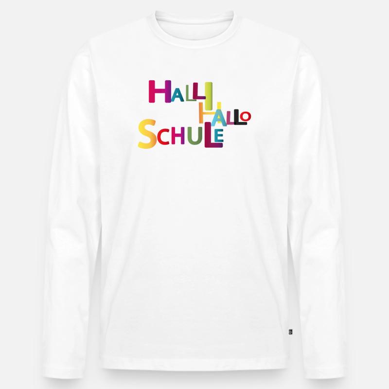 Halli Hallo Schule - Männer Premium Bio Langarmshirt - Weiß