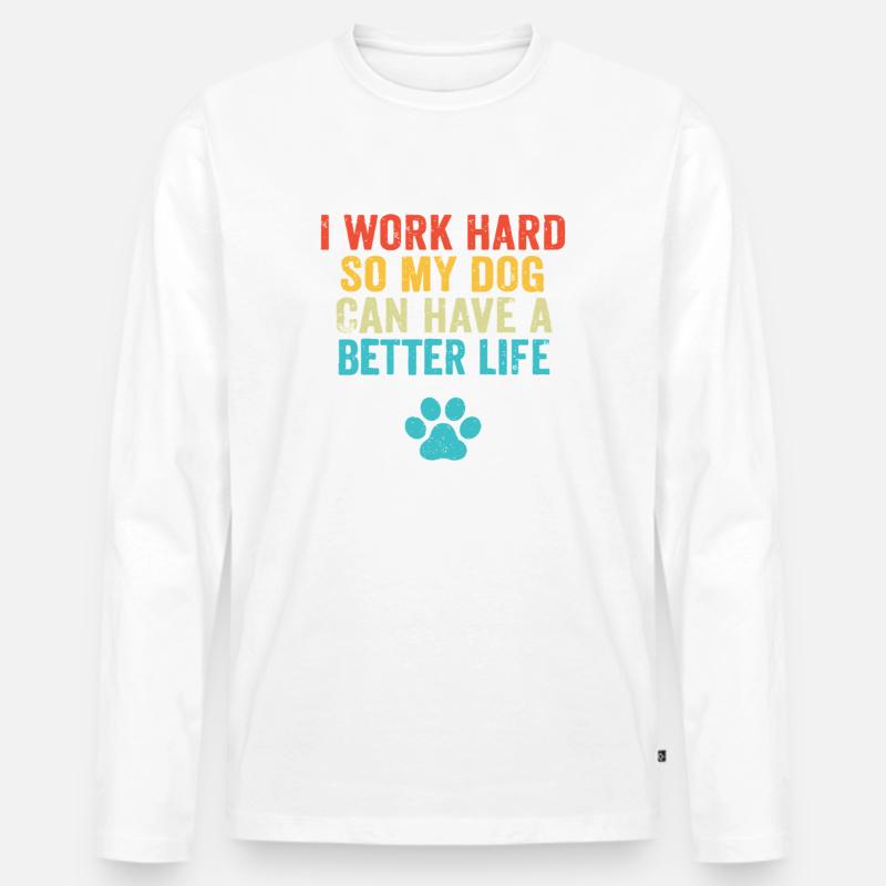 Hundeliebhaber Hustle Tee - Männer Premium Bio Langarmshirt - Weiß