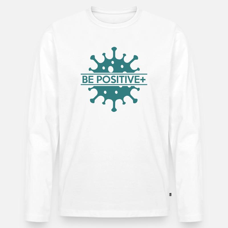 Seien Sie positiv - Männer Premium Bio Langarmshirt - Weiß