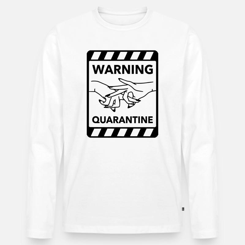 Warnung: Quarantäne - Männer Premium Bio Langarmshirt - Weiß