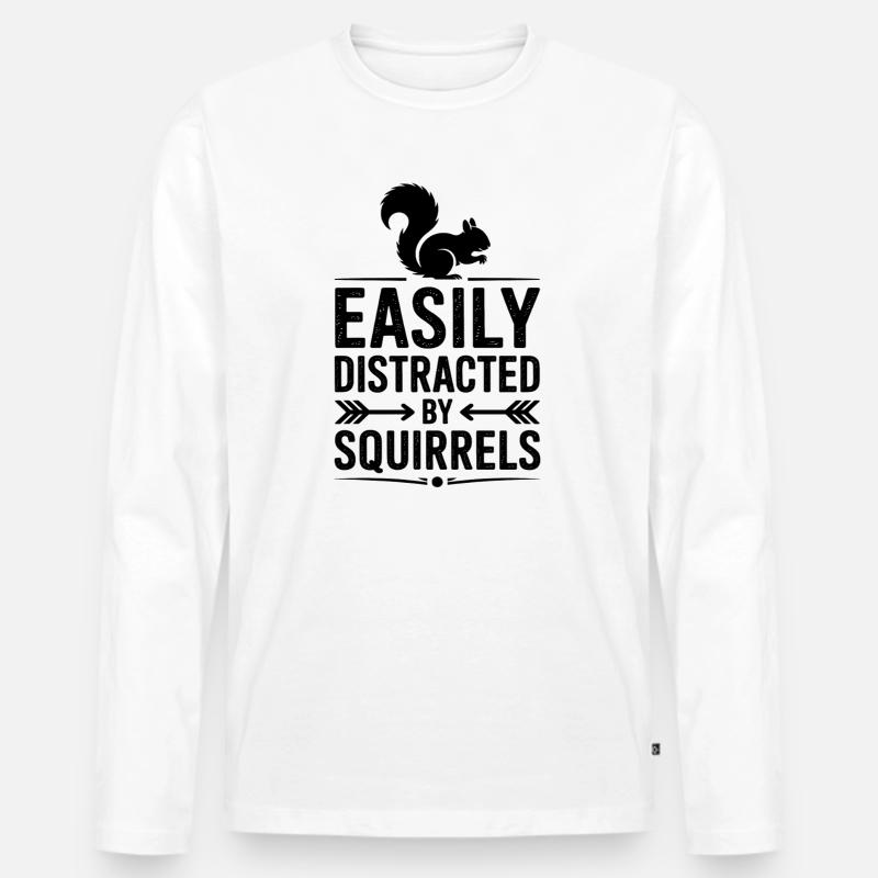 Eichhörnchen Sprüche Lustig Eichhörnchen Geschenk - Männer Premium Bio Langarmshirt - Weiß
