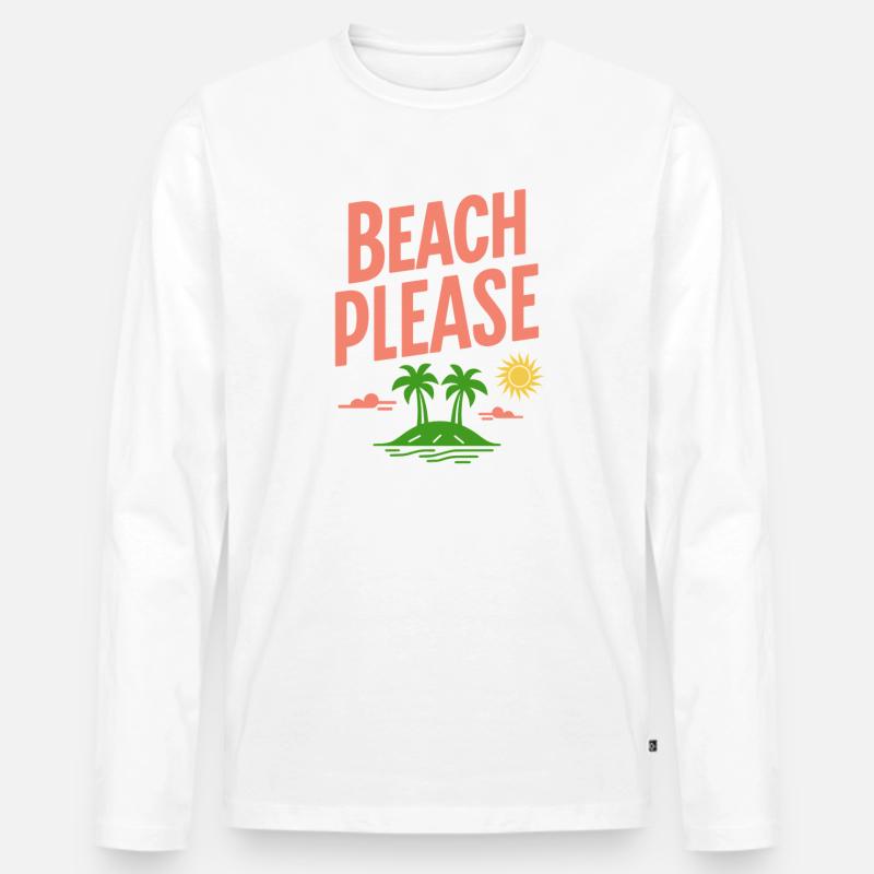 Beach Please Lustiger Strand Spruch Retro - Männer Premium Bio Langarmshirt - Weiß