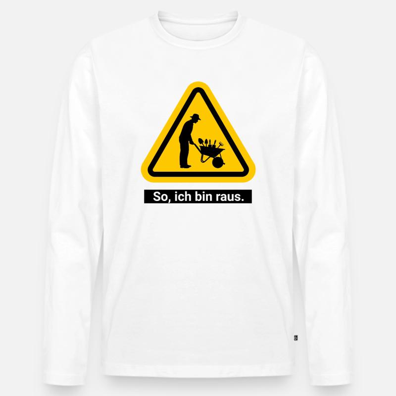 So, ich bin raus. Garten Ruhestand - Männer Premium Bio Langarmshirt - Weiß