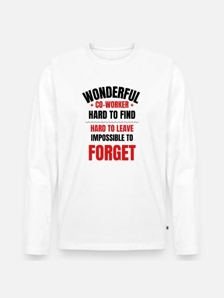 Cadeau d’adieu collègue - T-shirt manches longues Premium bio Homme - blanc