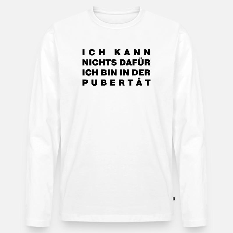 Pubertät - Männer Premium Bio Langarmshirt - Weiß