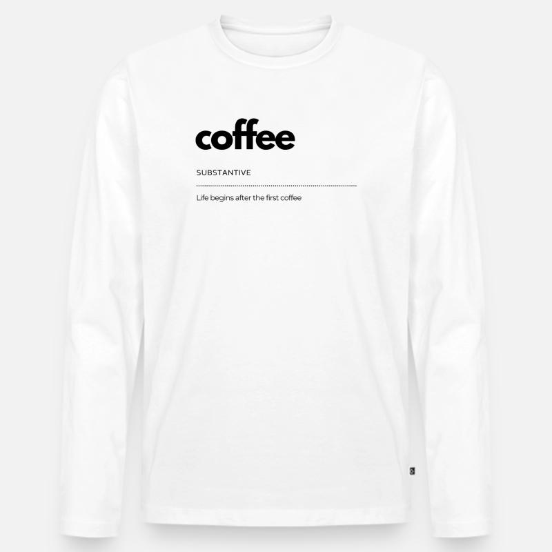 coffee– Leben beginnt danach - Männer Premium Bio Langarmshirt - Weiß