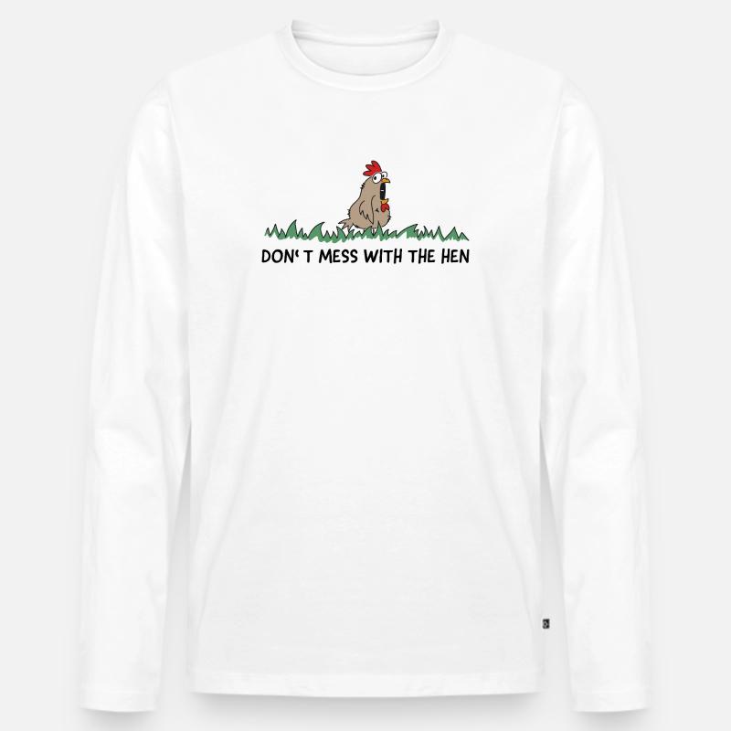 dont mess with the hen chicken - Männer Premium Bio Langarmshirt - Weiß