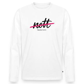 Bien - Pas aujourd’hui. C’était hier. - T-shirt manches longues Premium bio Homme - blanc - Devant - Nico (187cm)