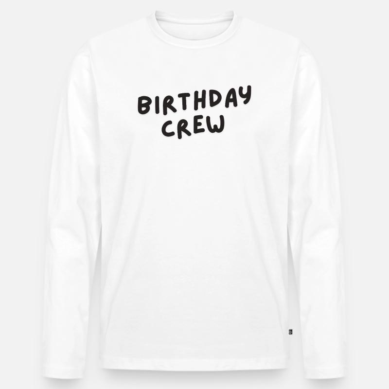 Birthday Crew - Männer Premium Bio Langarmshirt - Weiß