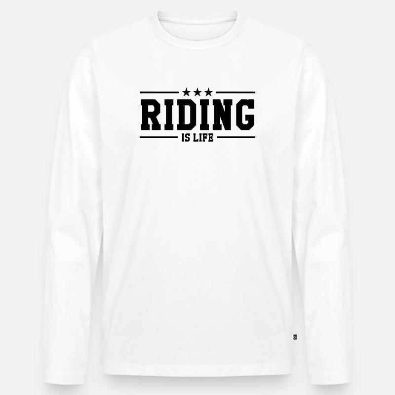 Riding is life - Männer Premium Bio Langarmshirt - Weiß