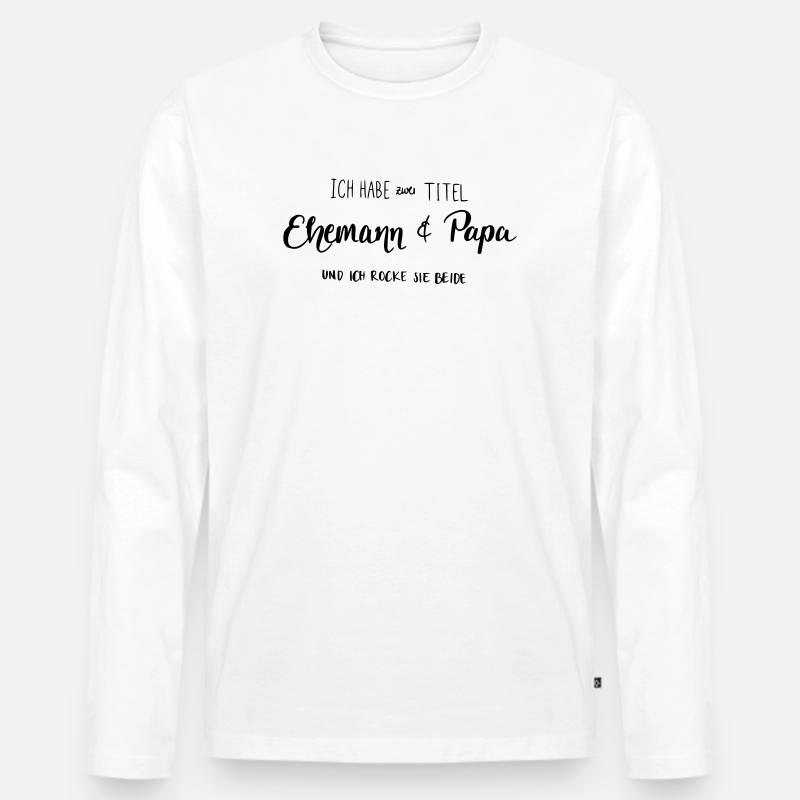 Ehemann & Papa - Männer Premium Bio Langarmshirt - Weiß