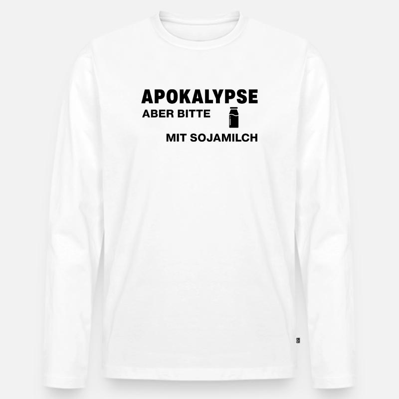 Apokalypse – aber bitte mit Sojamilch - Männer Premium Bio Langarmshirt - Weiß