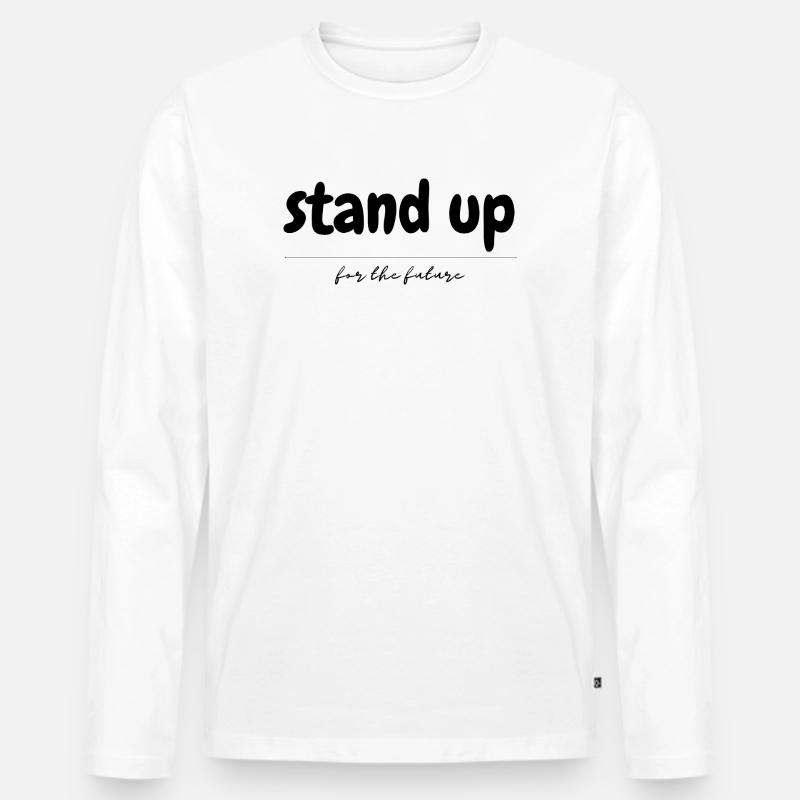 Stand Up for the future - Männer Premium Bio Langarmshirt - Weiß