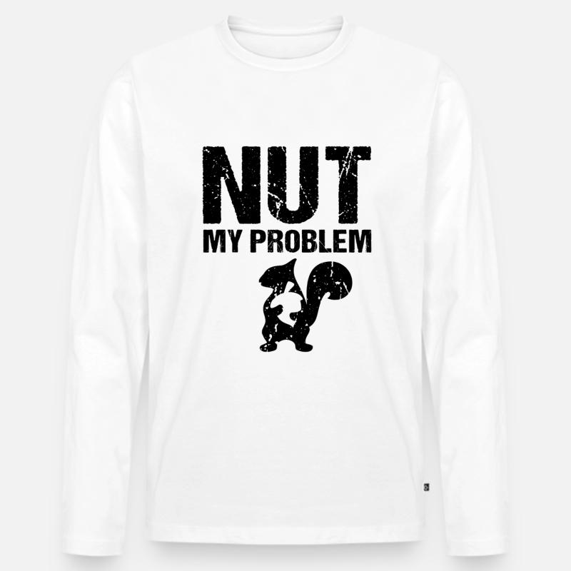 Nut My Problem Eichhörnchen - Männer Premium Bio Langarmshirt - Weiß
