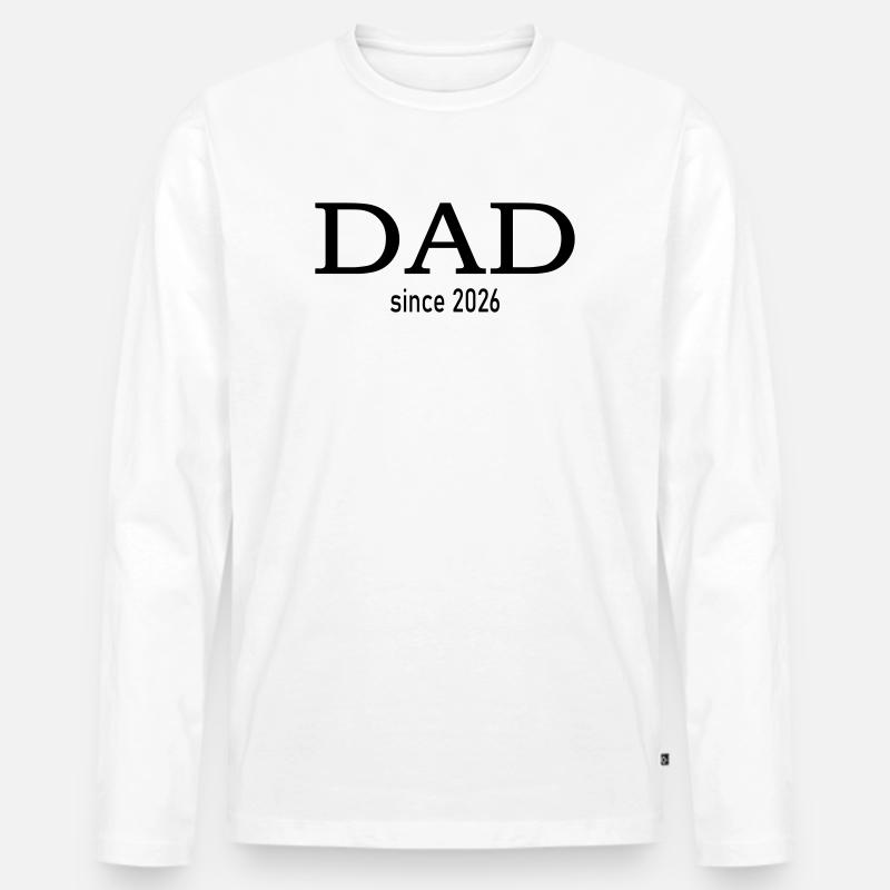 Dad since 2026 - Männer Premium Bio Langarmshirt - Weiß