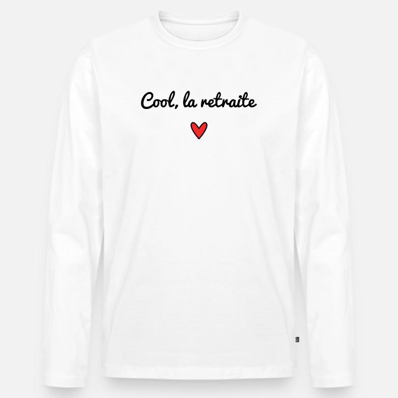 RUHESTAND. RUHESTAND. PENSIONIERT. RUHESTAND - Männer Premium Bio Langarmshirt - Weiß
