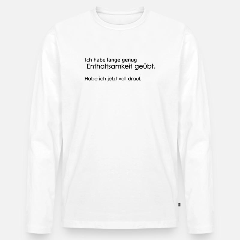 Enthaltsamkeit - Männer Premium Bio Langarmshirt - Weiß