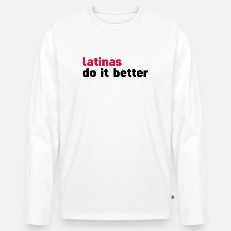 latinas do it better - Männer Premium Bio Langarmshirt - Weiß