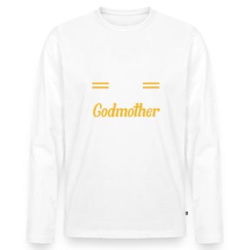 Mess With Me You Mess With My Godmother - Men's Premium Organic Long Sleeve Shirt - white - Front - Nico (187cm)