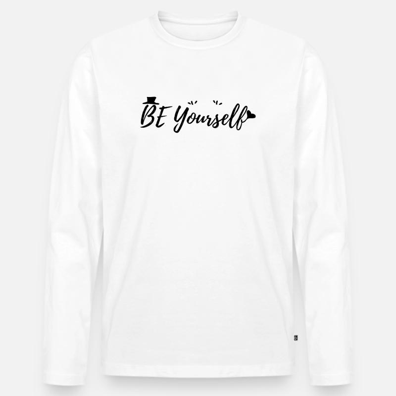Sei du selbst - Männer Premium Bio Langarmshirt - Weiß