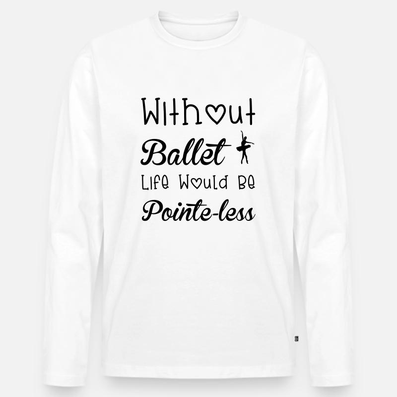 Ballet - Männer Premium Bio Langarmshirt - Weiß