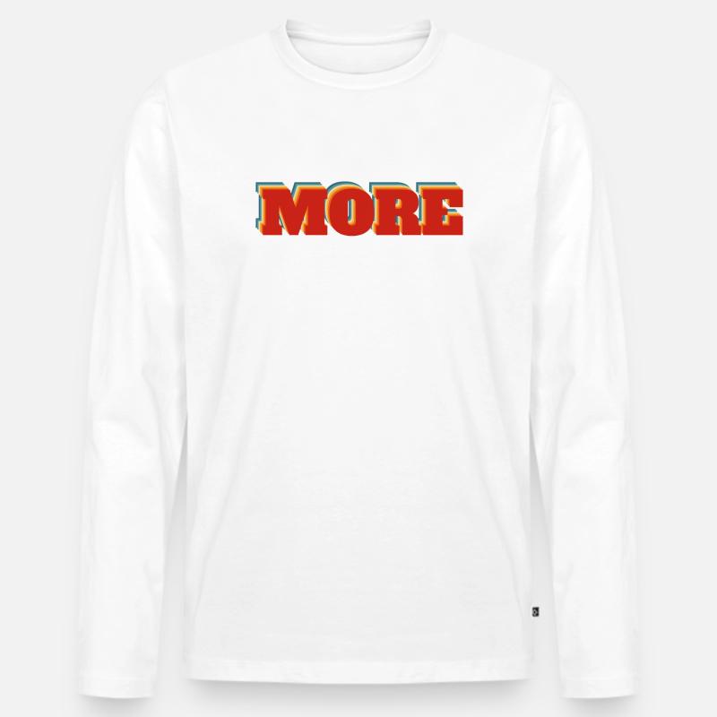 More - Männer Premium Bio Langarmshirt - Weiß