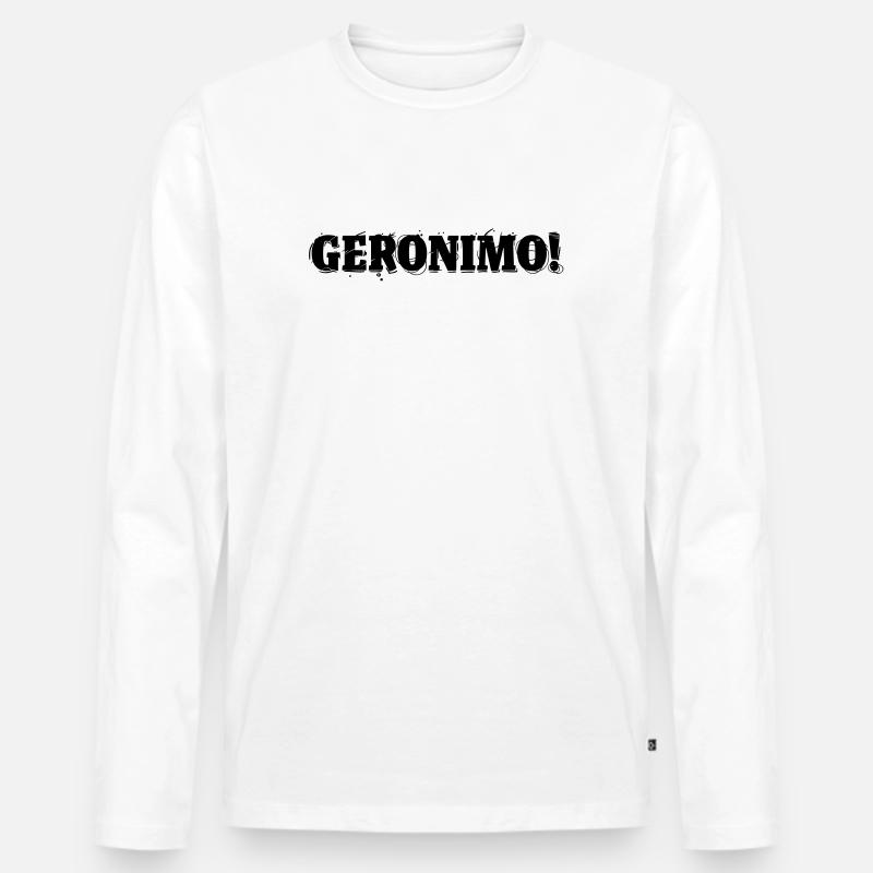 GERONIMO! - Männer Premium Bio Langarmshirt - Weiß