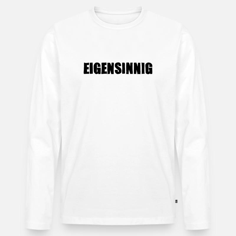 Eigensinnig - Männer Premium Bio Langarmshirt - Weiß