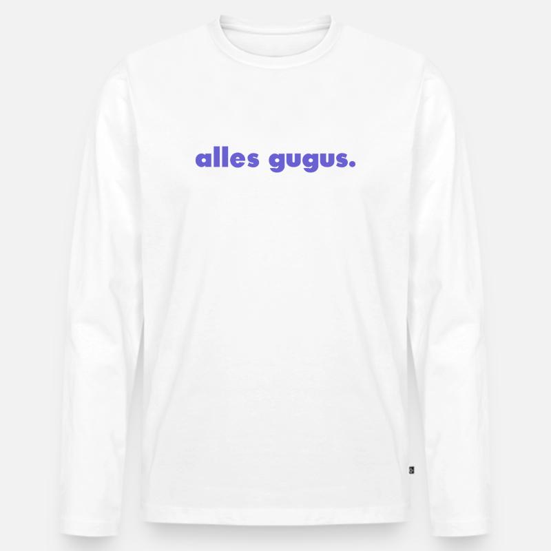alles gugus. - Männer Premium Bio Langarmshirt - Weiß