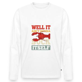 Eh bien, il ne va pas se sucer l’écrevisse - T-shirt manches longues Premium bio Homme - blanc - Devant - Nico (187cm)