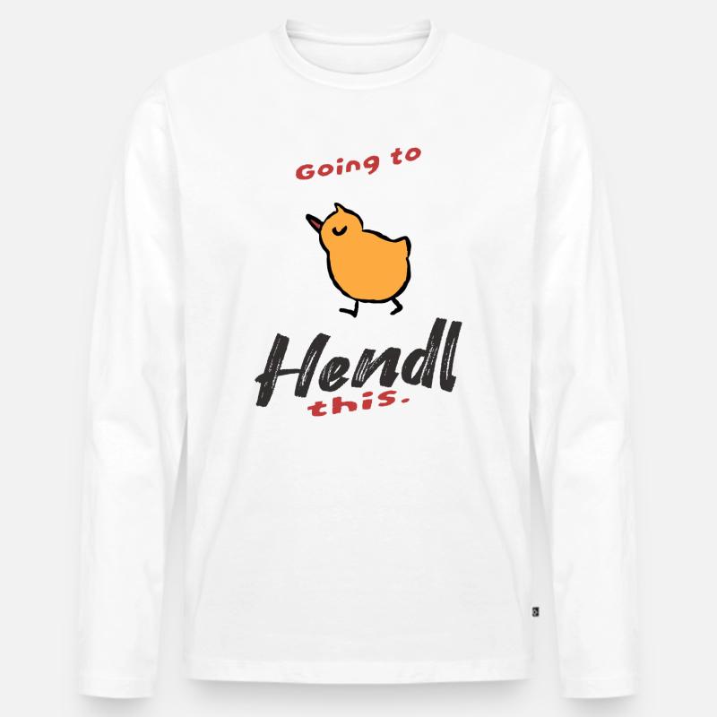 Lustiger Spruch Going to Hendl this - Männer Premium Bio Langarmshirt - Weiß