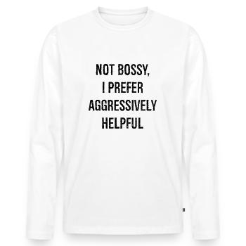 nicht herrisch ich bevorzuge aggressiv hilfsbereit lustig - Männer Premium Bio Langarmshirt - Weiß - Vorne - Nico (187cm)