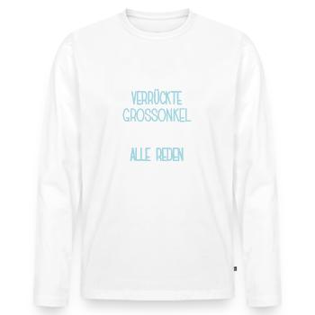 Grossonkel Lustiger Spruch Onkel Bruder Patenonkel - Männer Premium Bio Langarmshirt - Weiß - Vorne - Nico (187cm)