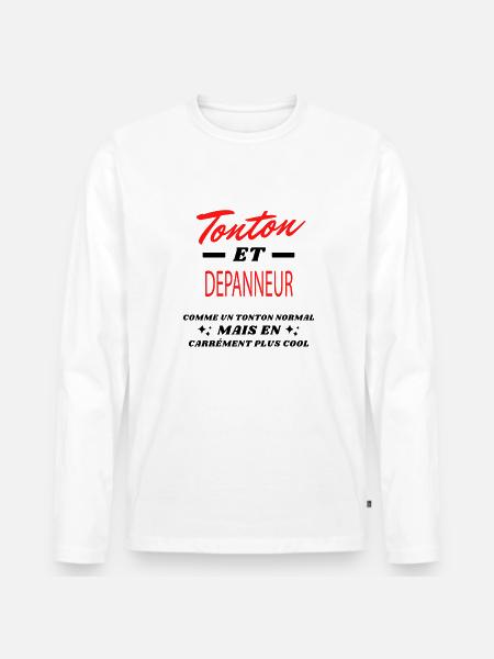 Tonton et DEPANNEUR - T-shirt manches longues Premium bio Homme - blanc