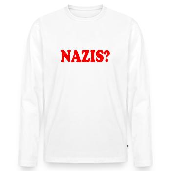 Nazis nein danke - Männer Premium Bio Langarmshirt - Weiß - Vorne - Nico (187cm)