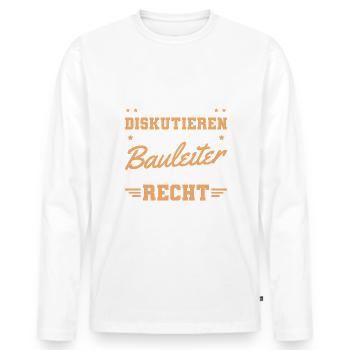 Bauleitung Spruch Männer Bauleiter - Männer Premium Bio Langarmshirt - Weiß - Vorne - Nico (187cm)