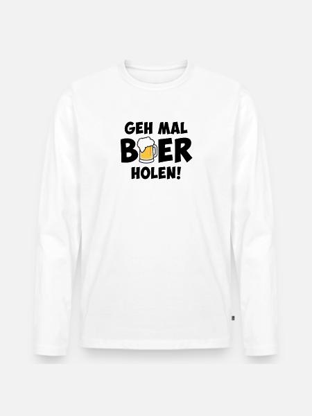 Go get some beer - Men's Premium Organic Long Sleeve Shirt - white