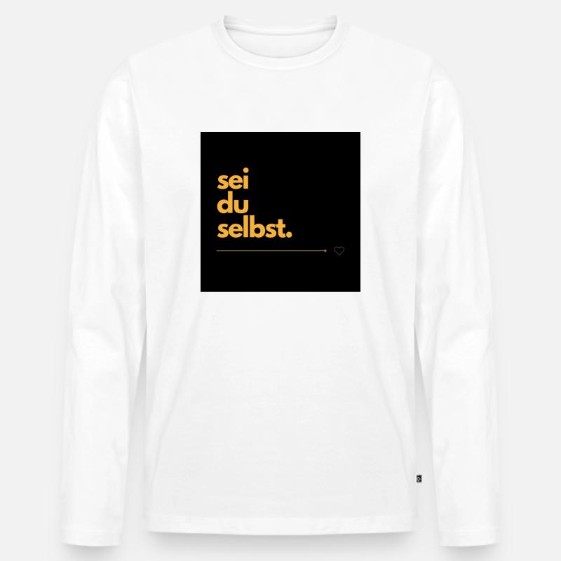 Sei du selbst. - Männer Premium Bio Langarmshirt - Weiß