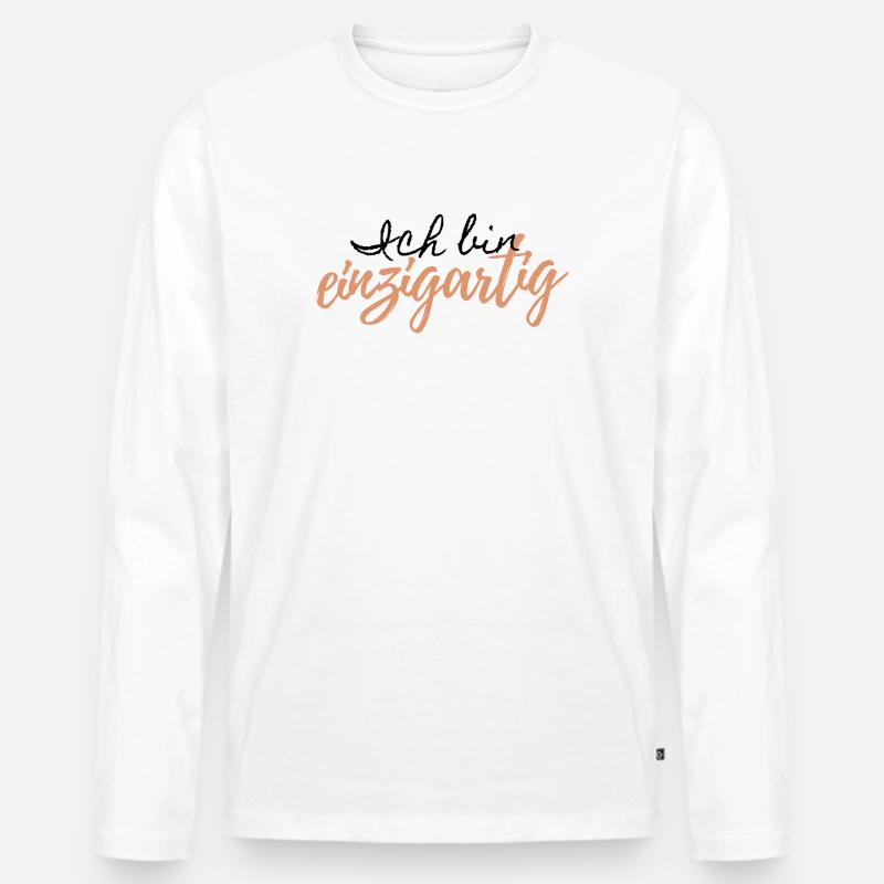 Spruch " Ich bin einzigartig" - Männer Premium Bio Langarmshirt - Weiß