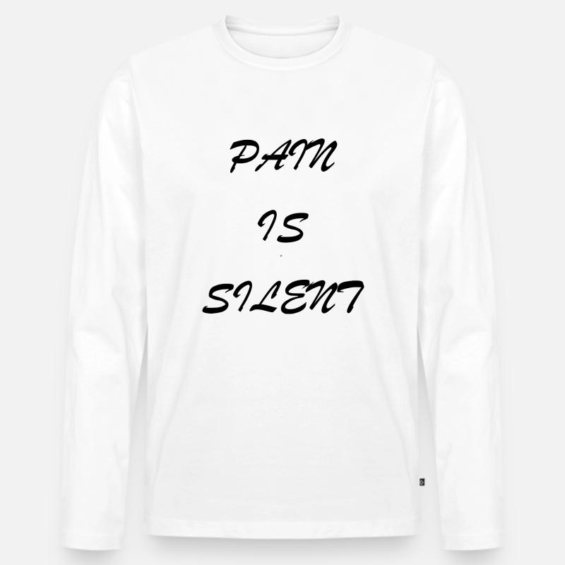 PAIN IS SILENT Brush Script - Männer Premium Bio Langarmshirt - Weiß
