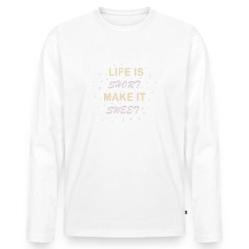DAS LEBEN IST KURZ MACH ES SÜSS - Männer Premium Bio Langarmshirt - Weiß - Vorne - Nico (187cm)