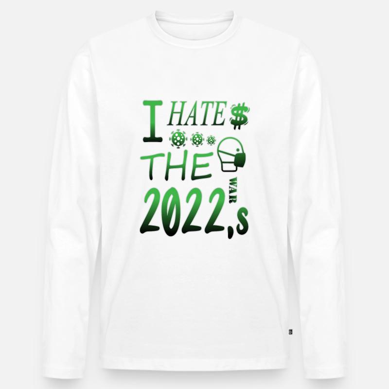 Ich hasse 2022 - Männer Premium Bio Langarmshirt - Weiß