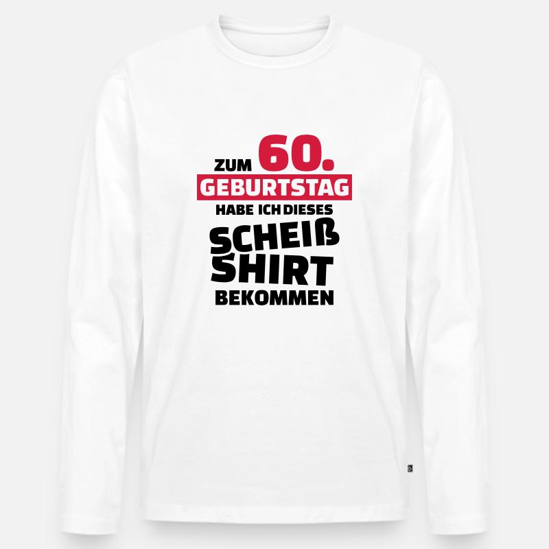 60 Geburtstag - Männer Premium Bio Langarmshirt - Weiß