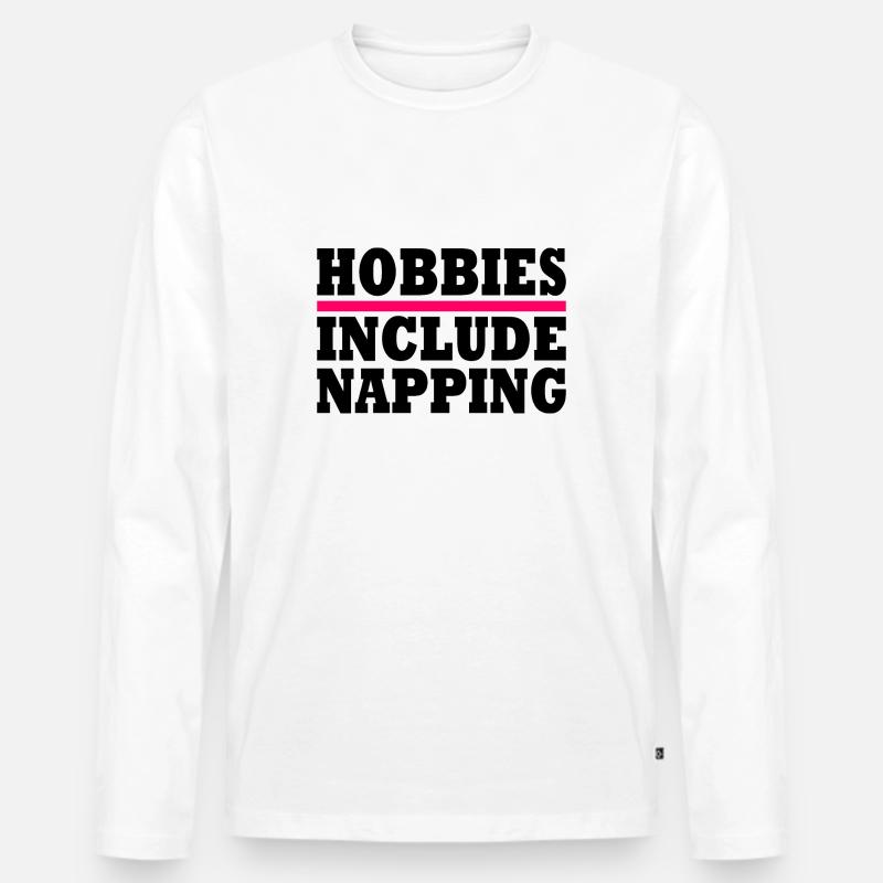 Hobbies include napping - Männer Premium Bio Langarmshirt - Weiß