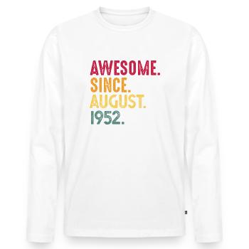 Août 1952 - cadeau du 70e anniversaire. Génial. - T-shirt manches longues Premium bio Homme - blanc - Devant - Nico (187cm)