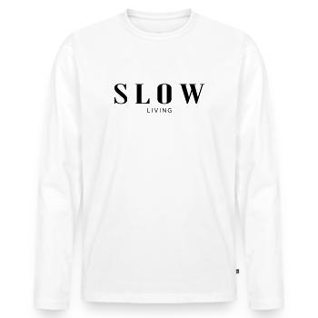 Slow living - Men's Premium Organic Long Sleeve Shirt - white - Front - Nico (187cm)
