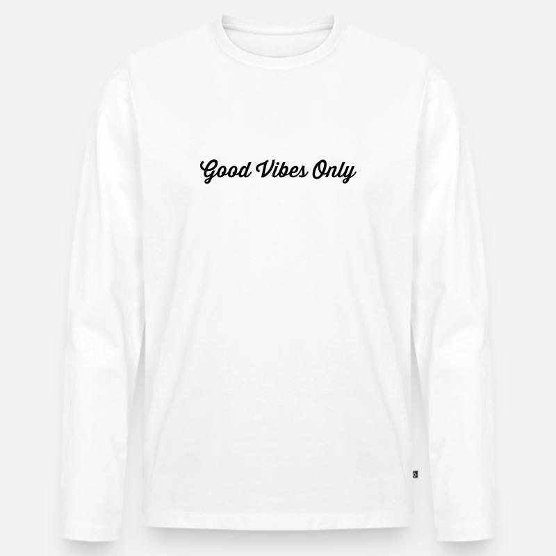 Good Vibes Only - Männer Premium Bio Langarmshirt - Weiß