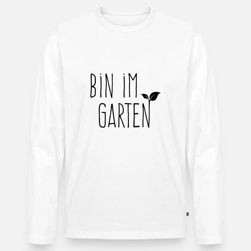 bin im Garten - Männer Premium Bio Langarmshirt - Weiß